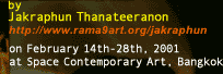 Exhibition : Transitory by Jakraphun Thanateeranon