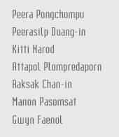 Truth of Imagination by Peera Pongchompu, Peerasilp Duang-in, Kitti Narod, Attapol Plompredaporn, Raksak Chan-in, Manon Pasomsat and Gwyn Faenol