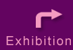 Exhibition