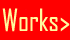 Works