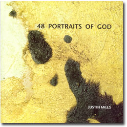 Exhibition : 48 Portraits of God by Justin Mills
