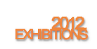 2012 exhibitions