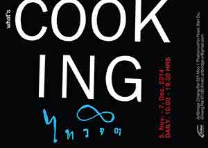 What's Cooking by Thaiwijit Puengkasemsomboon | ไทวิจิต พึ่งเกษมสมบูรณ์