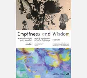 Emptiness and Wisdom by Somluk Pantiboon and Anupan Pluckpankhajee | โดย สมลักษณ์ ปันติบุญ และ อนุพันธุ์ พฤกษ์พันธ์ขจี