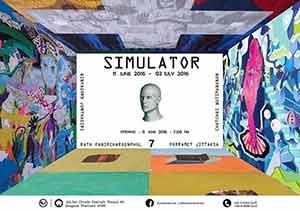 SIMULATOR by Winyagorn Junthasiri, Rath Panircharoenphol, Chatchai Wutimananon and Porramet Jittaksa โดย วิญญากร จันทะศิริ, รัฐ พานิชเจริญผล, ฉัตรชัย วุฒิมานานนท์ และ ปรเมษฐ์ จิตทักษะ