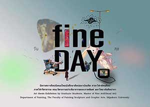 Fine DAY by MBA students’s Art works of Painting Faculty of Silpakorn University | วัน สุข โดย นักศึกษาในระดับปริญญามหาบัณฑิต ภาควิชาจิตรกรรม มหาวิทยาลัยศิลปากร