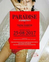 Dark Paradise, Photo Exhibition By Tada Varich | นิทรรศการภาพถ่าย โดย ธาดา วาริช