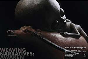 Weaving Narratives Awaken By Kma Sirisamphan คมา ศิริสัมพันธ์