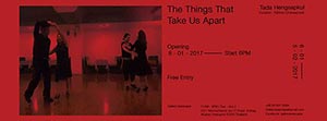 The Things That Take Us Apart By Tada Hengsapkul