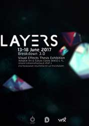 'LAYERS' Breakdown 3.0 Visual Effects Thesis Exhibition | นิทรรศการจัดแสดงศิลปนิพนธ์ ครั้งที่ 3 สาขาวิชวลเอฟเฟค คณะดิจิทัลอาร์ต