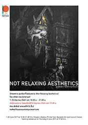 Not Relaxing Aesthetics By Aphiphol Techamangkhalanon | สุนทรียะที่ไม่ผ่อนคลาย โดย อภิพล เตชะมังคลานนท์