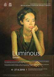 Luminous The Art Collection of Silpakorn University season 3 | นิทรรศการศิลปกรรมสะสมมหาวิทยาลัยศิลปากร ครั้งที่ 3 นัยแสง