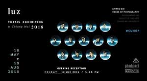 Luz, Thesis exhibition in Chiang Mai 2018 | นิทรรศการศิลปนิพนธ์ Luz