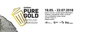 Pure Gold - Upcycled! Upgraded! | เปลี่ยนขยะเป็นทอง