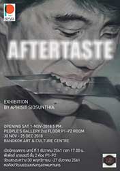 AFTERTASTE By Aphisit Sidsunthia อภิสิทธิ์ ศิดสันเทียะ