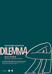 DILEMMA By Nuttapong Daovichitr ณัฐพงศ์ ดาววิจิตร