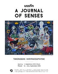 A Journal of Senses By Tanongsak Hariraksaphitak | บรรทึก โดย ทนงศักดิ์ หริรักษาพิทักษ์