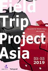 Field Trip Project Asia – Thailand เจแปน ฟาวน์เดชั่น และภัณฑารักษ์ร่วม: เทนทาเคิล แกลเลอรี่ และ ไดสุเกะ ทาเกยะ