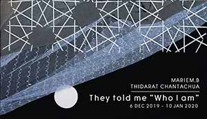 They told me who I am By Thidarat Chantachua (ธิดารัตน์ จันทเชื้อ)