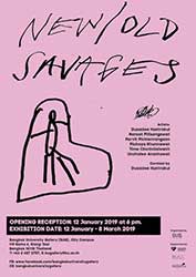 New/Old Savages by Dusadee Huntrakul, Naroot Pitisongswat, Parvit Pichienrangsan, Pichaya Khunnawat, Time Chotivilaivanit and Unchalee Anantawat | ดุษฎี ฮันตระกูล, นรุตม์ ปิติทรงสวัสดิ์, ภาวิต พิเชียรรังสรรค์, พิชยะ คุณวัฒน์, ธาม โชติวิไลวนิช และอัญชลี อนันตวัฒน์