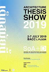 NOWADAYS, Architecture Thesis Show 2019 | นิทรรศการแสดงงานวิทยานิพนธ์ เด็กสมัยนี้