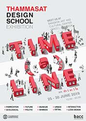 Advanced Architectural Design Exhibition 2019 : Time a line | นิทรรศการแสดงงานวิชา การออกแบบสถาปัตยกรรมขั้นสูง : ทำอะไร