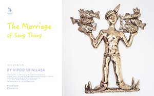 The Marriage of Sang Thong By Vipoo Srivilasa | วิวาห์พระสังข์ โดย วิภู ศรีวิลาศ