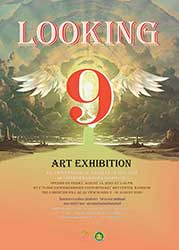 LOOKING 9 By Printmaking of Faculty of The Fine Art (คณาจารย์และนักศึกษา วิชาเอกสาขาภาพพิมพ์ คณะศิลปวิจิตร สถาบันบัณฑิตพัฒนศิลป์)