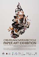 CREATE, INNOVATE & RECYCLE PAPER ART EXHIBITION By The Chao Phya Abhai Raja Siammanukulkij Foundation | นิทรรศการศิลปะจากกระดาษรีไซเคิลที่ร่วมกับศิลปินและสตูดิโอระดับประเทศ โดย : มูลนิธิเจ้าพระยาอภัยราชาสยามมานุกูลกิจ