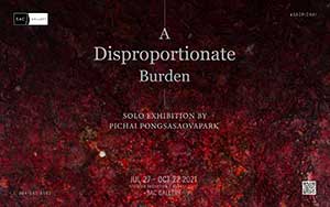 A DISPROPORTIONATE BURDEN By Pichai Pongsasaovapark (พิชัย พงศาเสาวภาคย์)