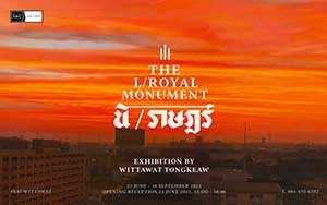 The L/Royal Monument By Wittawat Tongkeaw | นิ/ราษฎร์ โดย วิทวัส ทองเขียว