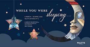 While You Were Sleeping By Atchalinee Kesornsook, Onanong Kaewsomboon and Pang Torsuwan | ณ ขณะหลับ โดย อัชลินี เกษรศุกร์, อรอนงค์ แก้วสมบูรณ์ และ แป้ง ต่อสุวรรณ