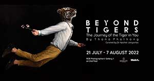 Beyond Tigers: The Journey of the Tiger in You By Thana Phothong (ธนา โพธิ์ทอง)