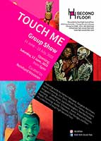 Touch Me By Haritorn Akarapat, Bangkok Wet Dream, Vichit Chaiwong, Orit Drori, Olivier Fauchereau, Krynkana Kongpetch, Oat Montien, Sophirat Muangkum, Pare Patcharapa Inchang, Pisut Srisuwan, Manit Sriwanichpoom, Paddy Thunvong, Myrtille Tibayrenc and Doe Youngyu