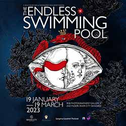 The Endless Swimming Pool By Phannapast Taychamaythakool (ปัณพัท เตชเมธากุล)