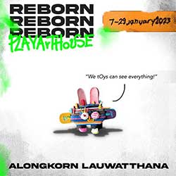 REBORN By Alongkorn Lauwatthana (อลงกรณ์ หล่อวัฒนา)