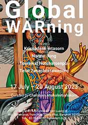 Global WARning By Krissadank Intasorn, Narate Jung, Teerawat Nutcharoenpol and Tetat Tanachokthaweporn (กฤษฎางค์ อินทะสอน, ณเรศ จึง, ธีรวัฒน์ นุชเจริญผล และ ธีธัช ธนโชคทวีพร)