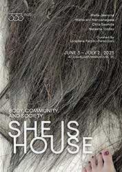 Body, Community, Society: She is House By Mella Jaarsma, Maharani Mancanagara, Citra Sasmita and Natasha Tontey