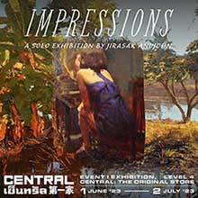 IMPRESSIONS By Jirasak Anujohn (จิรศักดิ์ อนุจร)