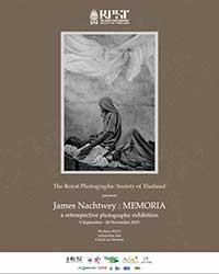 James Nachtwey: Memoria By The Royal Photographic Society of Thailand, in collaboration with the Bangkok Art and Culture Centre Supported by the Photographic Arts Foundation with the support of the Embassy of the United States of America in Thailand | นิทรรศการภาพถ่าย: เจมส์ นาคท์เวย์ โดย สมาคมถ่ายภาพแห่งประเทศไทย ในพระบรมราชูปถัมภ์ ร่วมกับ มูลนิธิส่งเสริมการถ่ายภาพ, หอศิลปวัฒนธรรมแห่งกรุงเทพมหานคร และ สถานเอกอัครราชทูตสหรัฐอเมริกาประจำประเทศไทย