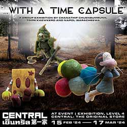 ....with a time Capsule โดย ชนาธิป ชื่นบำรุง (Chanathip Chuenbumroong), ตูนย์ แก้วเกิด (Toon Kaewkerd) และ ณพล อิสรชีวา (Napol Isaracheewa)