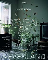 REVEAL of NEVERLAND โดย กุนธิดา กระจ่างกุล (Kunthida Krachangkul)