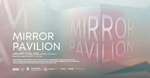 Mirror Pavilion ครั้งที่ 7 ภายใต้โครงการ Cultural Catalysts: Bolstering Thailand Soft Power Project Search Studio x 333 Gallery