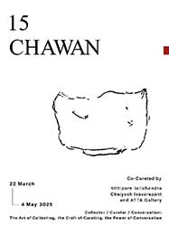 Collector / Curator / Conversation: ศิลปะแห่งการสะสม ความพิถีพิถันแห่งการคัดสรร พลังแห่งบทสนทนา