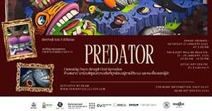 PREDATOR โดย วรปรัชญ์ กฤษณสุวรรณ | Vorapatch Krissanasuwan (MEEPOOH)