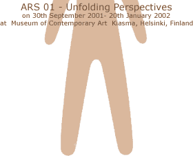 Exhibition : ARS 01 - Unfolding Perspectives