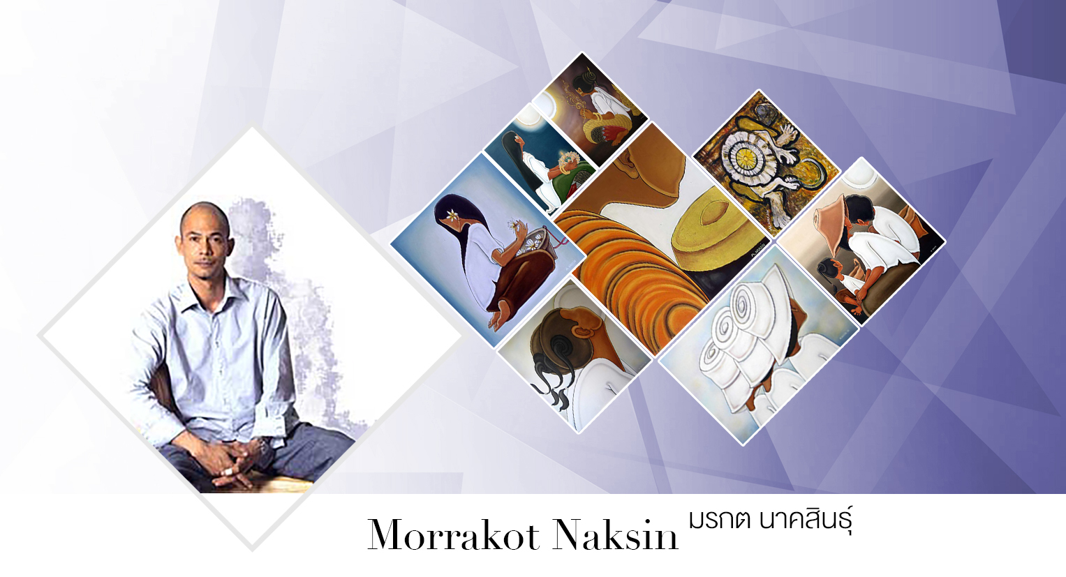 Artist Morrakot Naksin ศิลปิน มรกต นาคสินธุ์